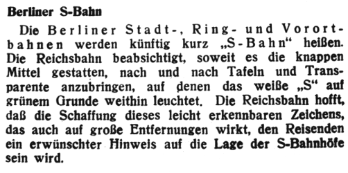 Nachricht zum S-Bahn-Signet Notiz im amtlichen Nachrichtenblatt der Deutschen Reichsbahn-Gesellschaft („Die Reichsbahn“) zur Namensgebung und (heute würde man sagen) Markenstrategie am 24. Dezember 1930