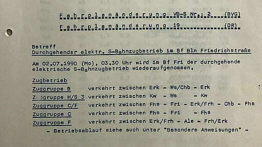 Originaldokument vom 11.6.1990 zur Wiederaufnahme des durchgehenden S-Bahnverkehrs im Bahnhof Friedrichstraße